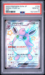 2023 Pokemon Scarlet and Violet Shiny Treasure Ex Japanese Special Secret Rare Wigglytuff Ex #336 PSA 10