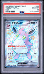 2023 Pokemon Scarlet and Violet Shiny Treasure Ex Japanese Special Secret Rare Wigglytuff Ex #336 PSA 10