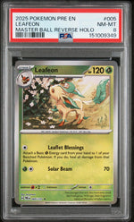 2025 Pokemon Scarlet and Violet Prismatic Evolutions Master Ball Reverse Holo Leafeon #005 PSA 8