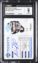 2012 Prestige #26 Nick Foles NFL Draft Tickets Signatures CGC 9