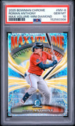 2025 Bowman Chrome Max Volume Mini Diamond Roman Anthony #MV-8 /150 PSA 10