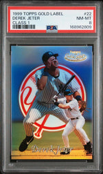 1999 Topps Gold Label Class 1 Derek Jeter #22 PSA 8