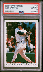 1995 Topps Traded Jose Canseco #72T PSA 10