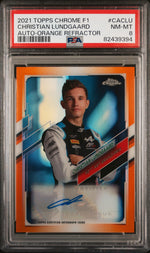 2021 Topps Chrome Formula 1 Autograph Orange Refractor Christian Lundgaard #CACLU /25 PSA 8