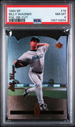 1994 SP Die Cut Billy Wagner #18 PSA 8
