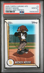 2025 Topps Chrome Update Mickey and Friends Mickey Mouse #MLBA2 PSA 10