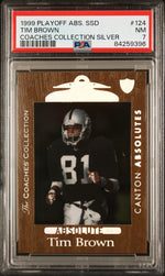 1999 Playoff Absolute SSD Coaches Collection Silver Tim Brown #124 PSA 7