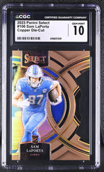 2023 Select #106 Sam LaPorta Copper Die-Cut CGC 10