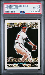 1993 Topps Black Gold Tom Glavine #6 PSA 8