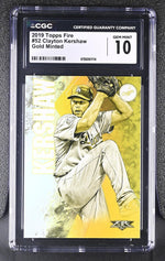 2019 Topps Fire #52 Clayton Kershaw Gold Minted CGC 10