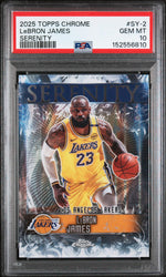 2025 Topps Chrome LeBron James #SY-2 PSA 10