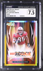 2006 Select #17 Vernon Davis Hot Rookies CGC 7.5