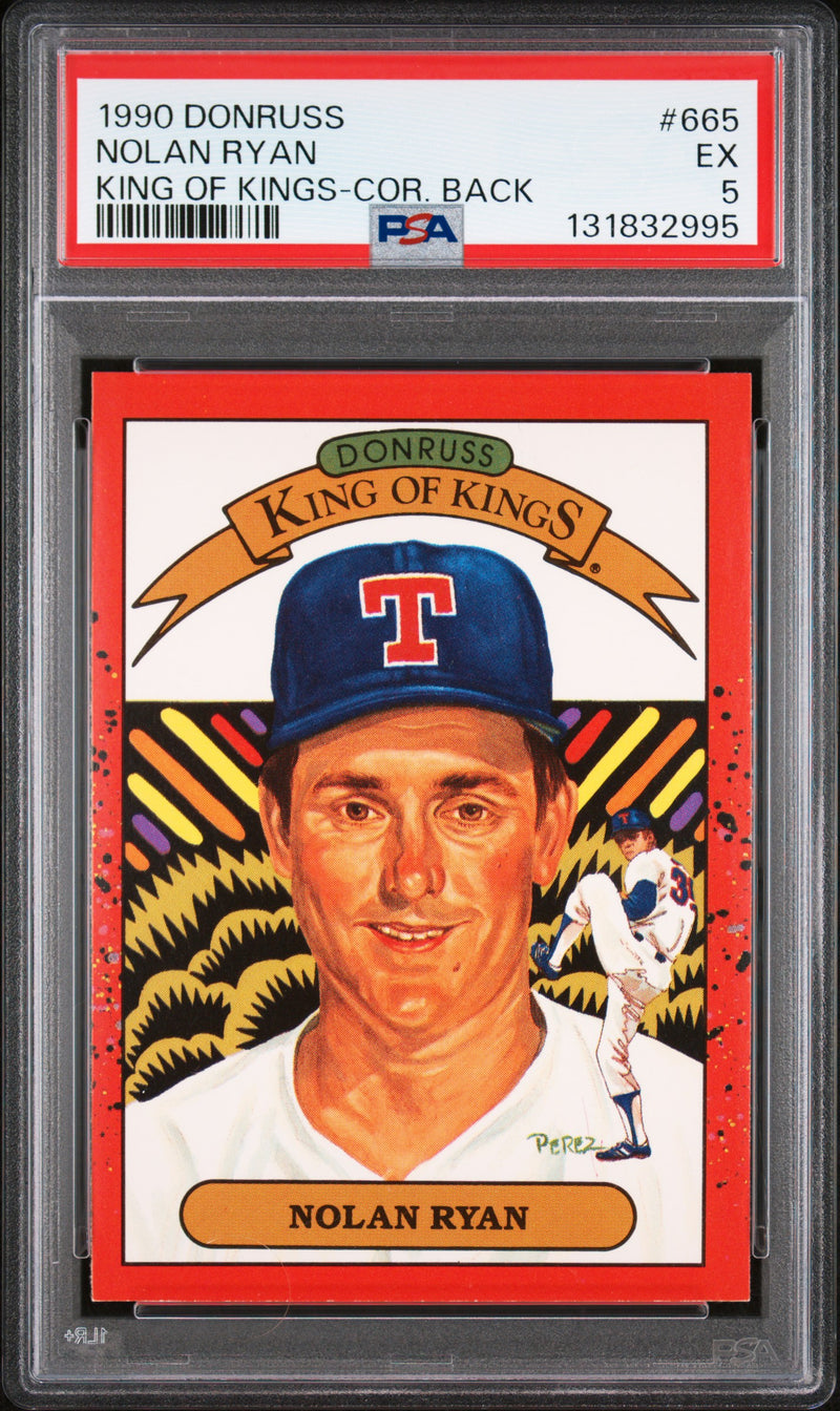 1990 Donruss King of Kings Correct Back Nolan Ryan #665 PSA 5
