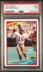 1984 Topps Joe Montana #359 PSA 7
