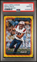 2024 Topps Chrome Yellow Wave Refractors Drake Maye #203 /75 PSA 10