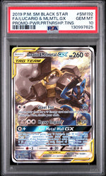 2019 Pokemon Sun and Moon Black Star Promo Power Partnership Tins Lucario/Melmetal Gx #SM192 PSA 10