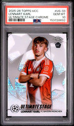 2025 Topps UEFA Club Competitions Ultimate Stage Chrome Lennart Karl #US33 PSA 10