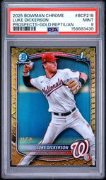 2025 Bowman Chrome Prospects Gold Reptilian Refractors Luke Dickerson #BCP218 /50 PSA 9