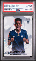 2025 Topps UEFA Club Competitions Ultimate Stage Chrome Estevao Willian #US14 PSA 10