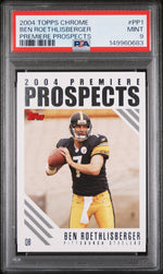 2004 Topps Chrome Ben Roethlisberger Premiere Prospects #PP1 PSA 9