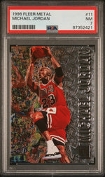 1996 Fleer Metal Michael Jordan #11 PSA 7