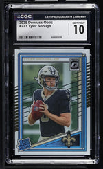 2025 Panini Donruss Optic Tyler Shough #223 Rated Rookie CGC 10