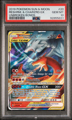 2019 Pokemon Sun and Moon Unbroken Bonds Charizard/Reshiram Gx #20 PSA 10
