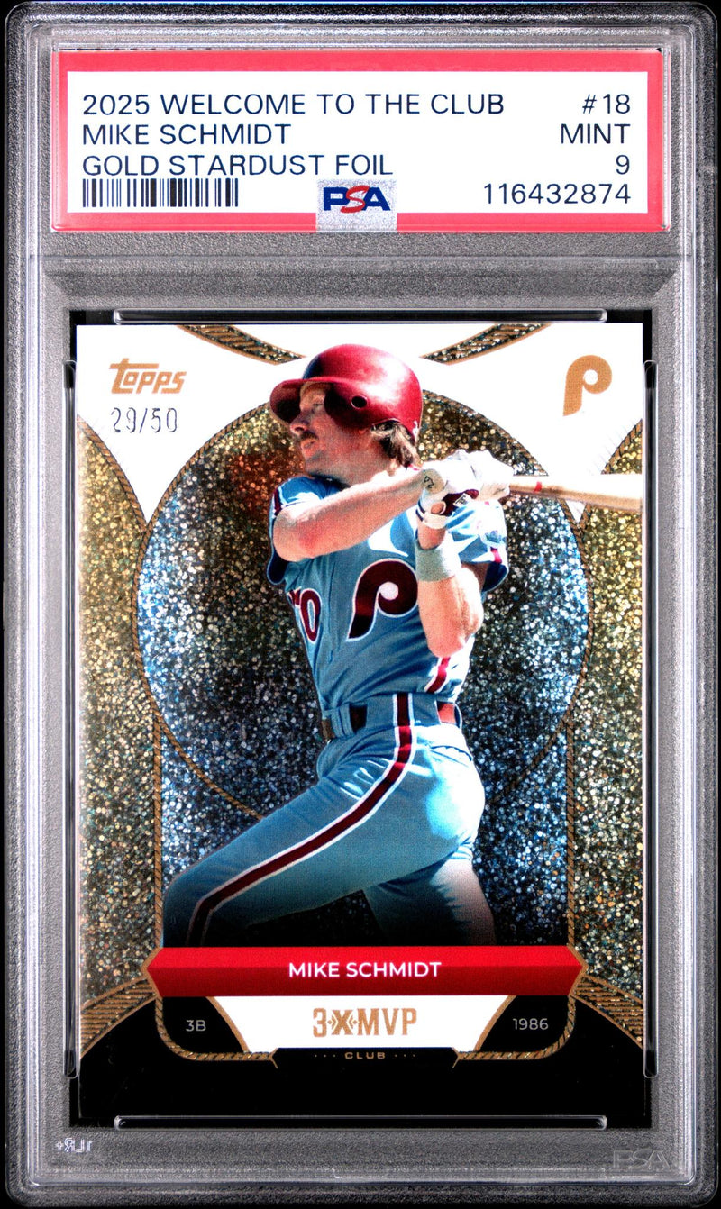 2025 Topps Welcome To the Club 3x MVP Gold Stardust Mike Schmidt #18 /50 PSA 9