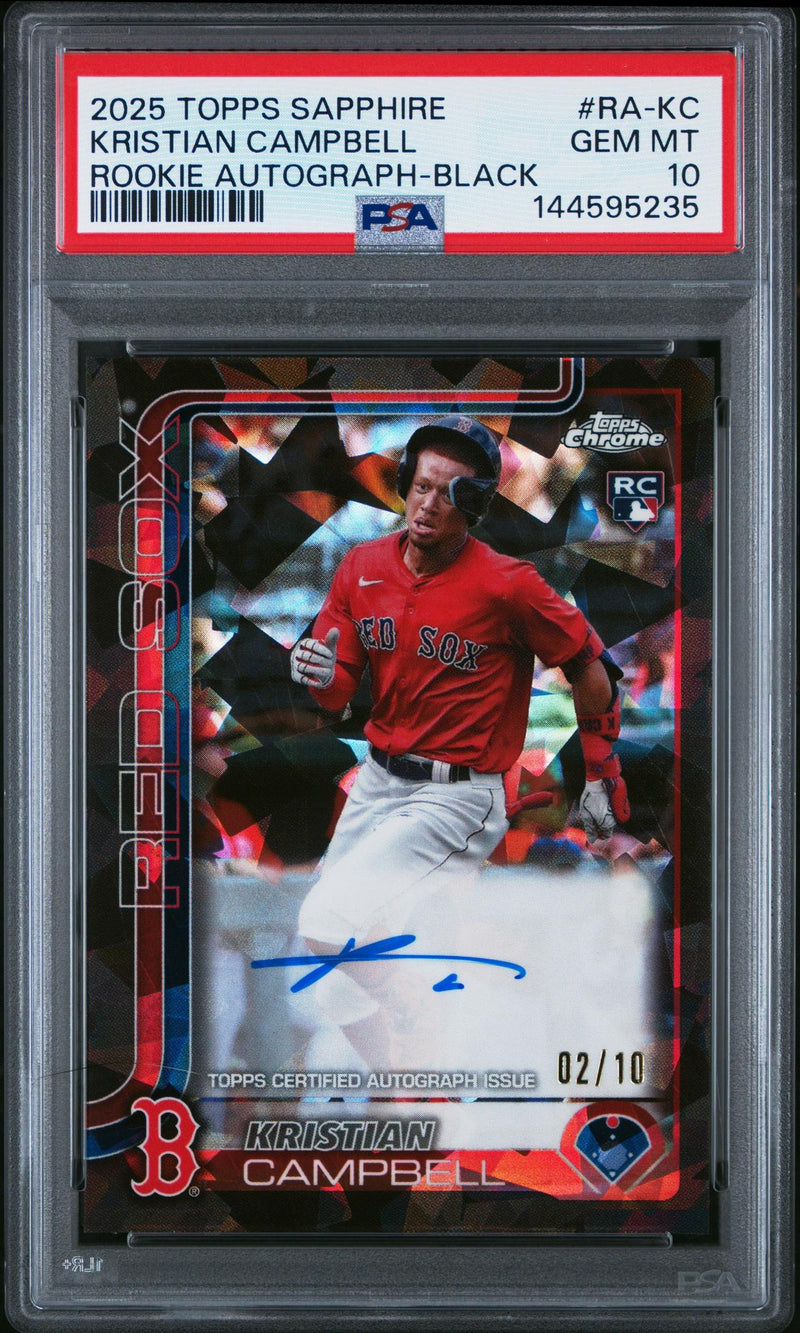 2025 Topps Chrome Sapphire Rookie Autographs Black Refractors Kristian Campbell #RAKC /10 PSA 10