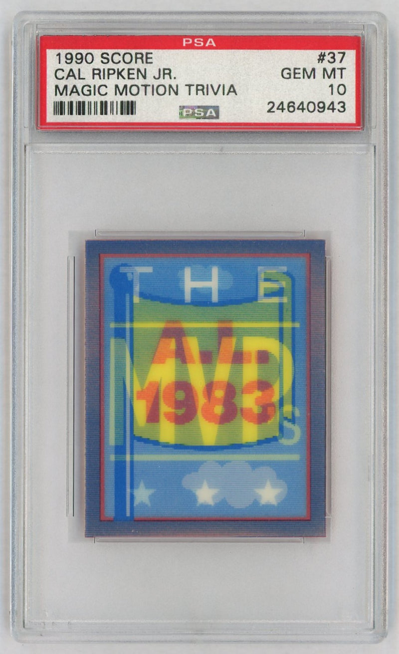 1990 Score Magic Motion Trivia Cal Ripken Jr. #37 /56 PSA 10