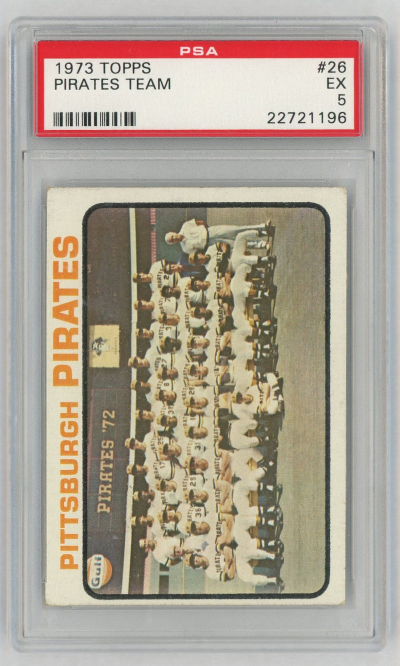 1973 Topps Pittsburgh Pirates #26 PSA 5