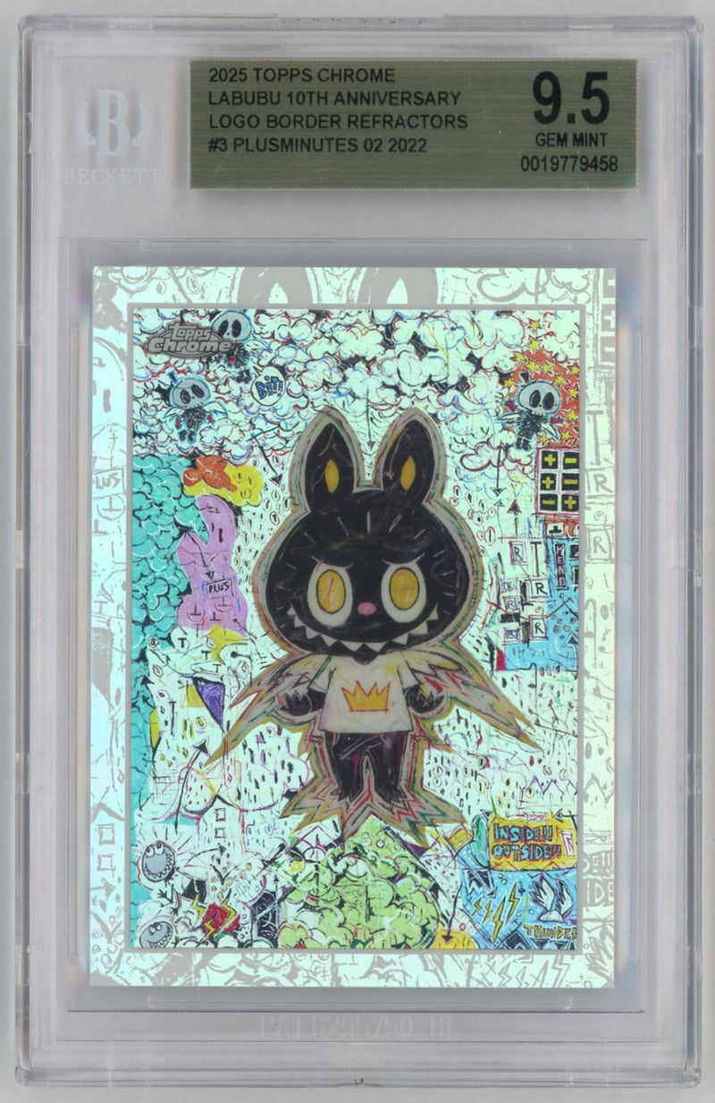 2025 Chrome Labubu 10th Anniversary 10th Anniversary Logo Border Refractors Plusminutes #3 BGS 9.5
