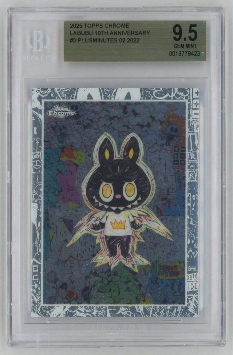 2025 Topps Chrome Labubu 10th Anniversary Plusminutes 02 #3 BGS 9.5