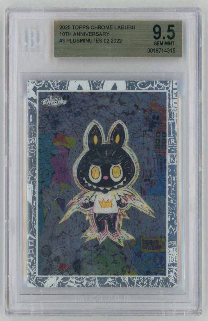 2025 Topps Chrome Labubu 10th Anniversary Plusminutes 02 #3 BGS 9.5