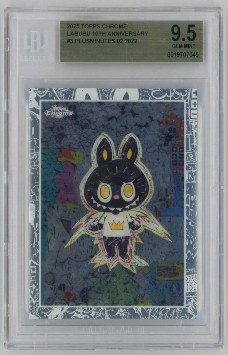 2025 Topps Chrome Labubu 10th Anniversary Plusminutes 02 #3 BGS 9.5