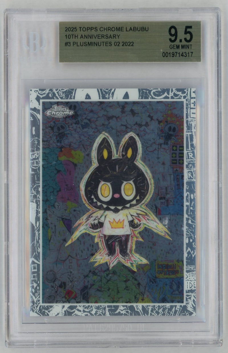 2025 Topps Chrome Labubu 10th Anniversary Plusminutes 02 #3 BGS 9.5