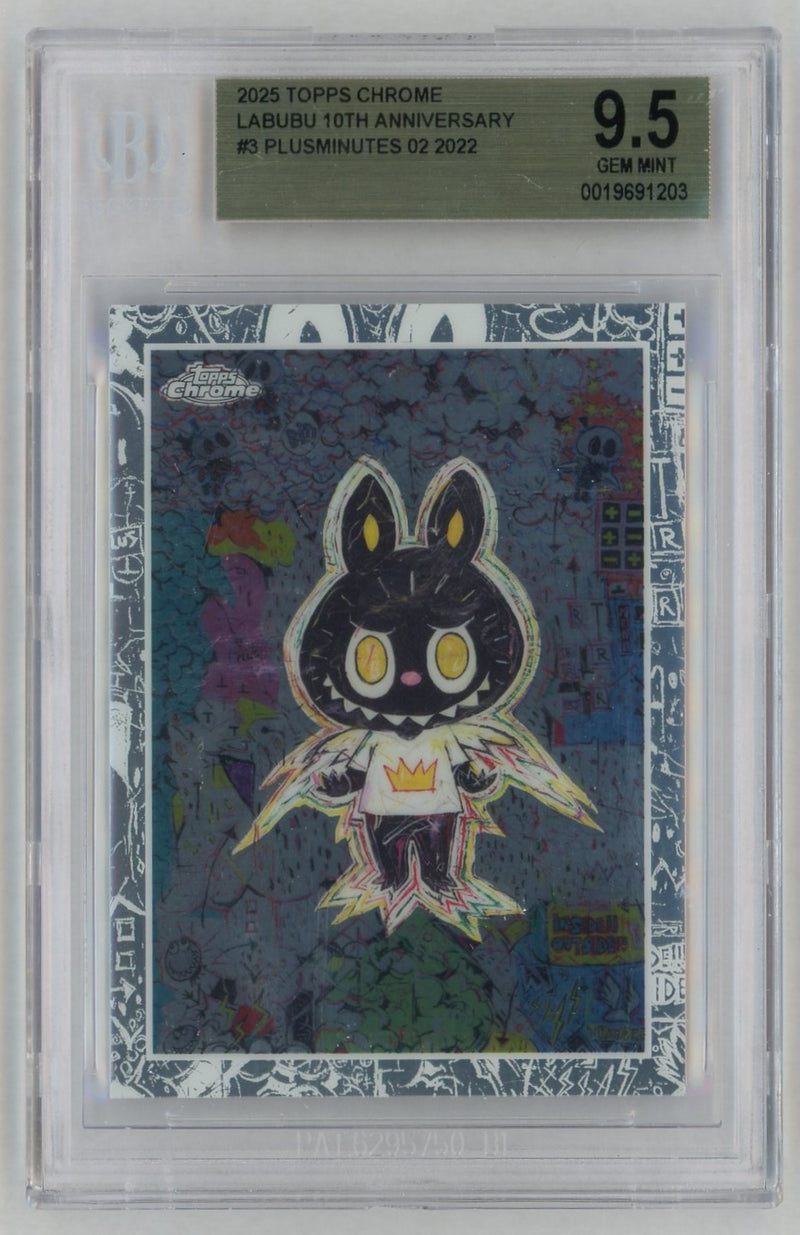 2025 Topps Chrome Labubu 10th Anniversary Plusminutes 02 #3 BGS 9.5