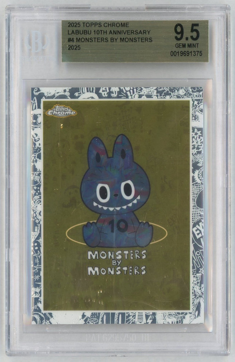 2025 Topps Chrome Labubu 10th Anniversary Monsters By Monsters #4 BGS 9.5