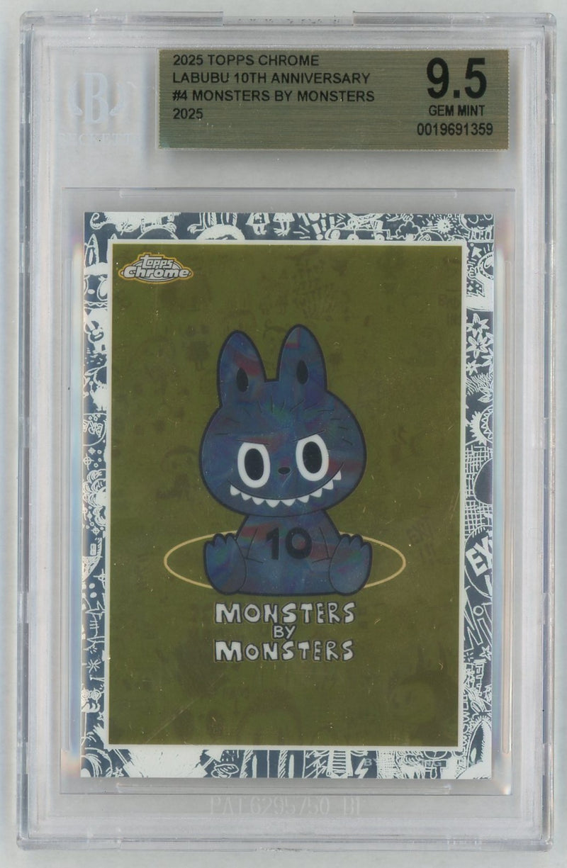 2025 Topps Chrome Labubu 10th Anniversary Monsters By Monsters #4 BGS 9.5