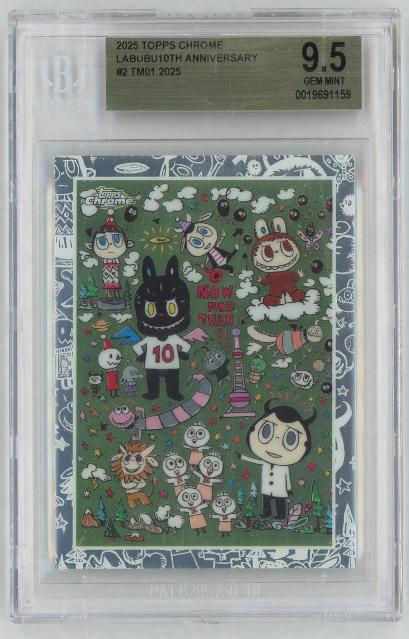 2025 Topps Chrome Labubu 10th Anniversary Tm01 #2 BGS 9.5