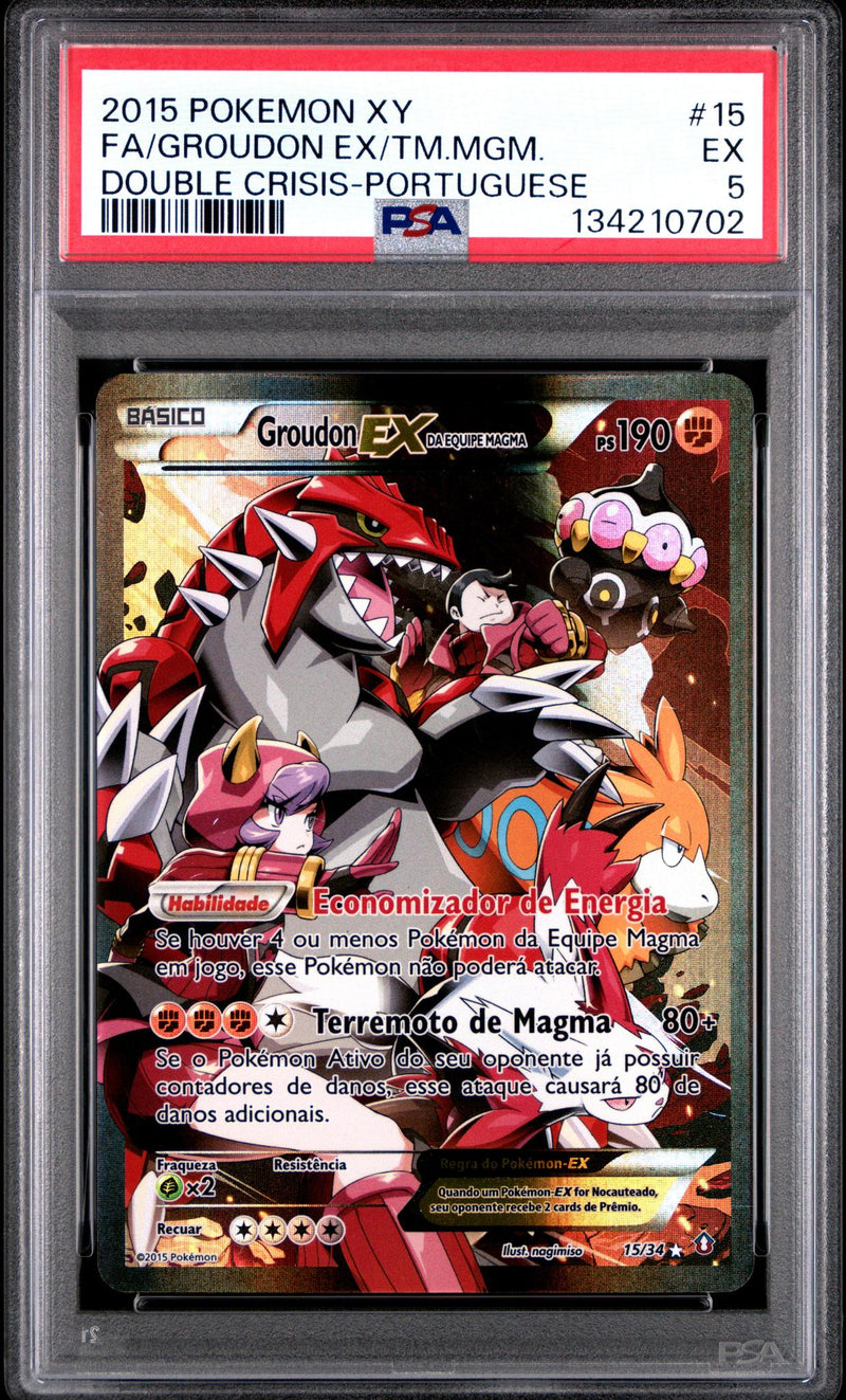 2015 Pokemon XY Double Crisis Portuguese Groudon Ex Da Equipe Magma #15 PSA 5