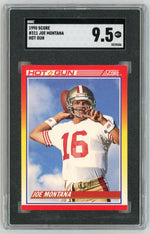 1990 Score #311 Joe Montana Hot Gun SGC 9.5