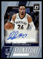 2017-18 Optic Donruss #7 Dillon Brooks Rookie Signature Series Auto RC