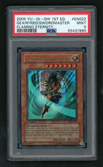 2005 Yu-Gi-Oh! Fet-Flaming Eternity 1st Edition Gearfried the Swordmaster #EN022 PSA 9