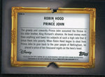 2025 Topps Disney Neon Robin Hood & Prince John Gold /50