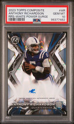 2023 Topps Composite White Power Surge Anthony Richardson #AR RC Auto /20 PSA 10