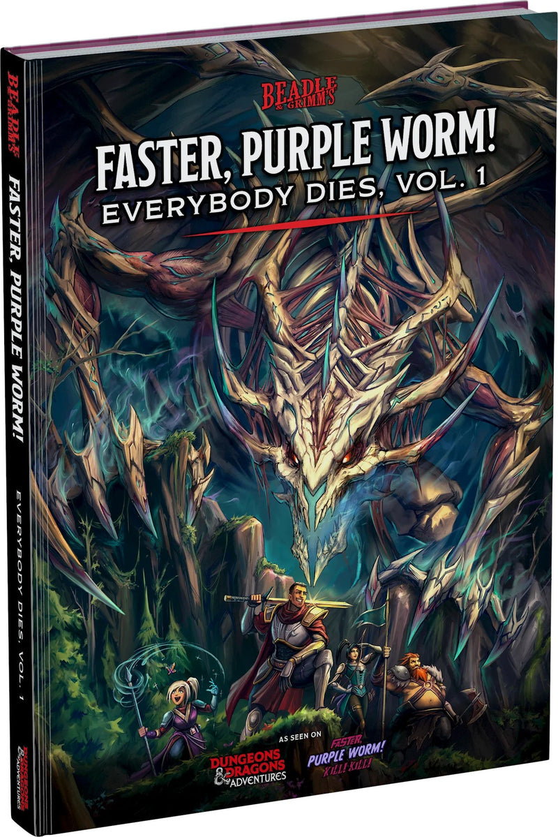 Beadle & Grimm's Faster, Purple Worm! Everybody Dies Vol. 1 D&D Adventures Hardcover