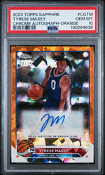 2023 Topps Chrome Sapphire Edition Topps Chrome Autographs Chrome Autograph-Orange Tyrese Maxey #CGTM /25 PSA 10