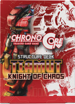 Chrono Core TCG: SD03 Tiamut - Knight of Chaos W1 Structure Deck