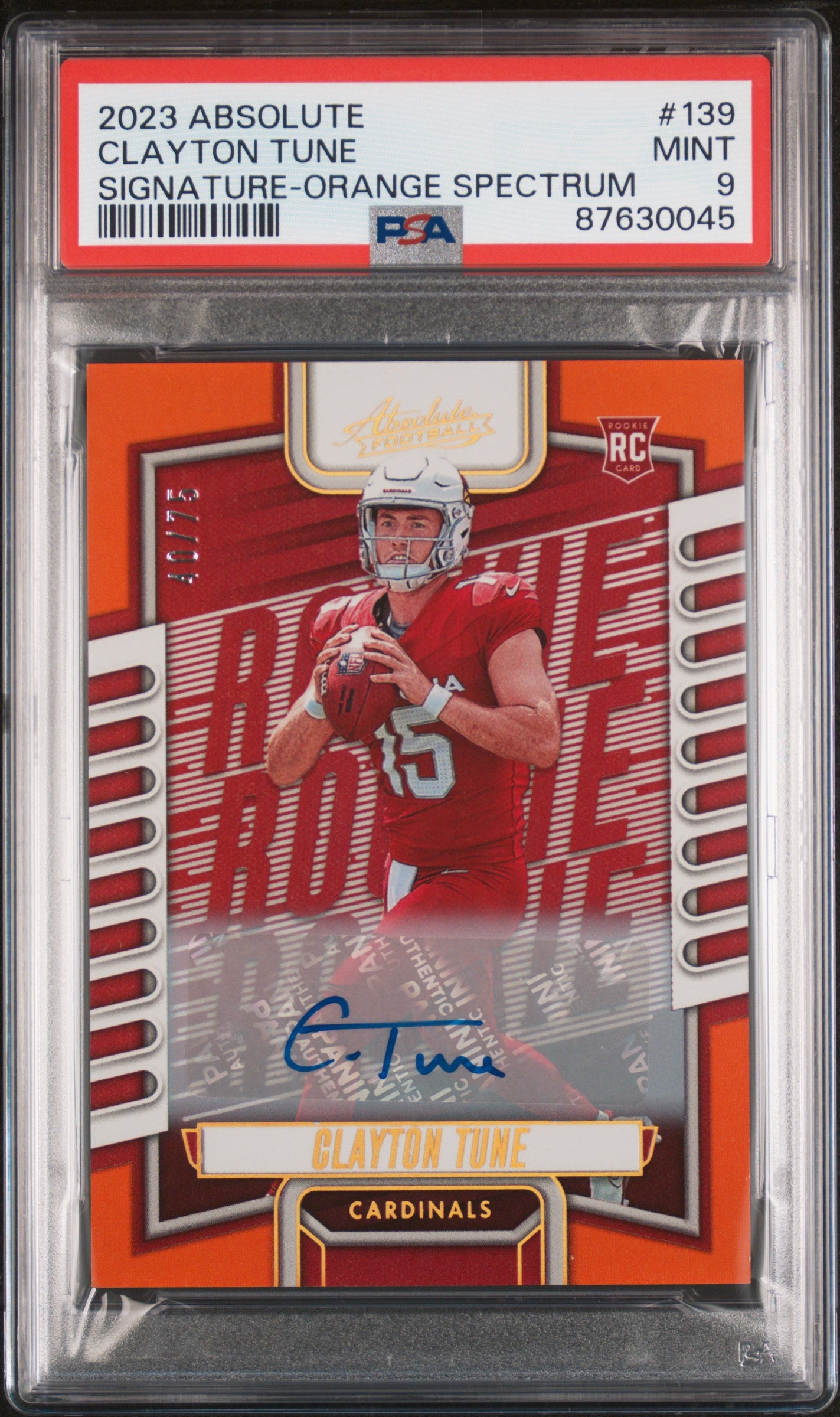 2023 Panini Absolute Orange Spectrum Clayton Tune #139 RC Auto /75 PSA 9